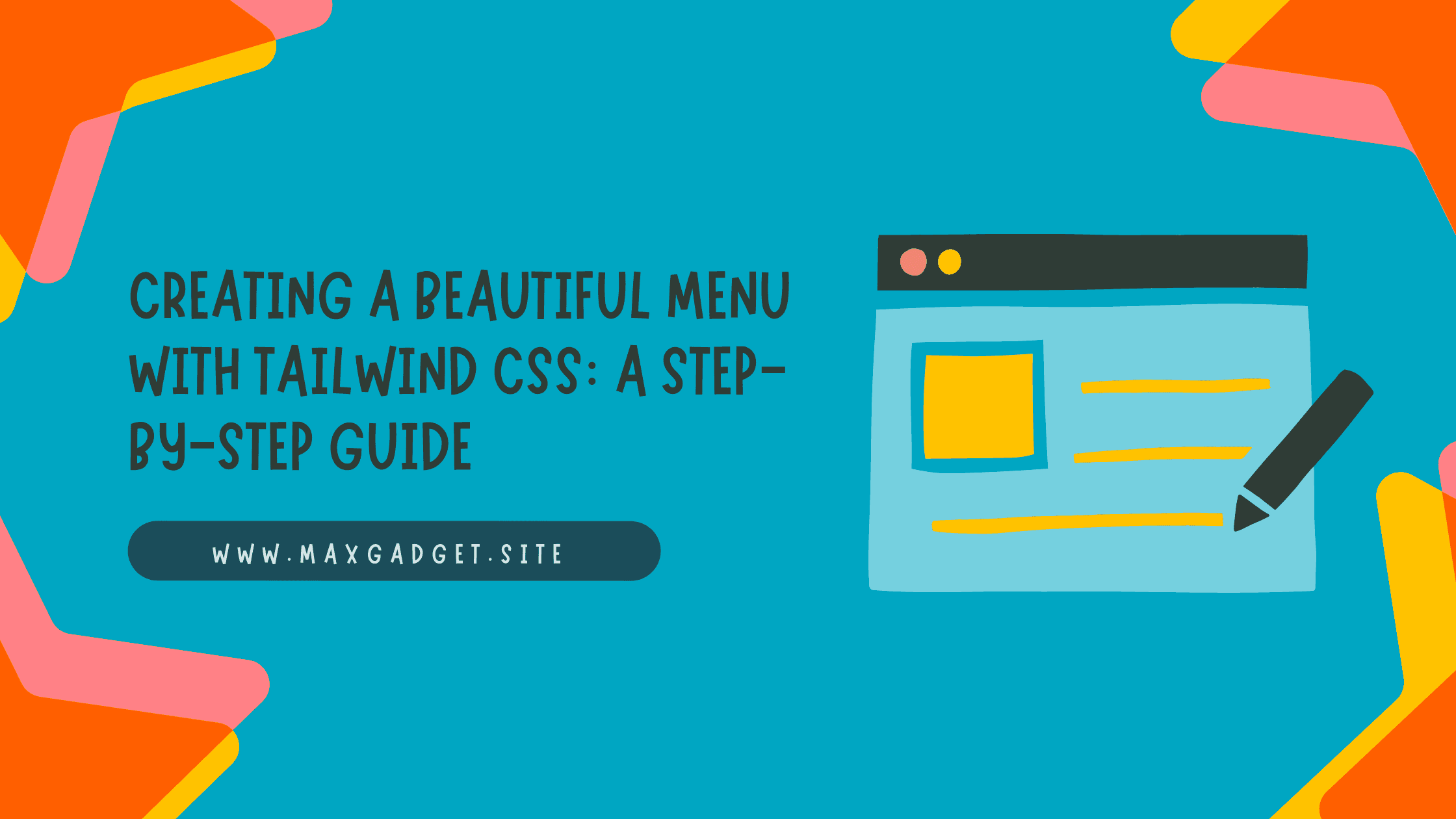 Creating a Beautiful Menu with Tailwind CSS: A Step-by-Step Guide